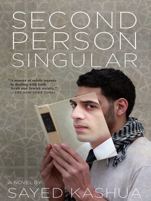 Title details for Second Person Singular by Sayed Kashua - Available